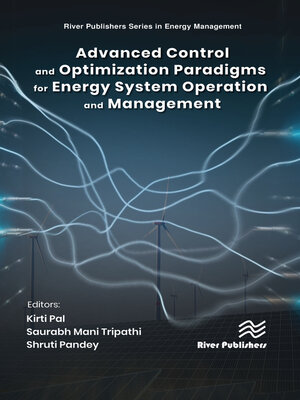 cover image of Advanced Control and Optimization Paradigms for Energy System Operation and Management